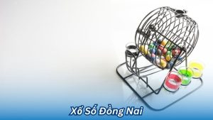 xo so dong nai